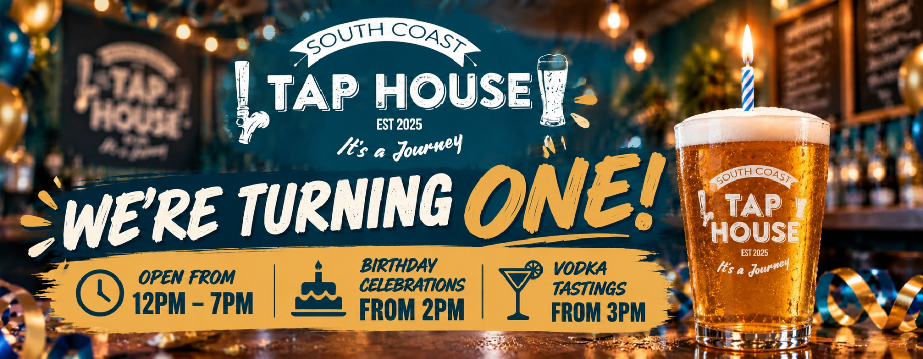 South Coast Tap House First Anniversary Tap House Birthday